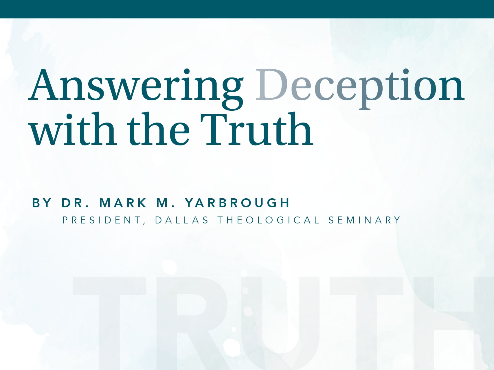Answering Deception with the Truth DTS Voice
