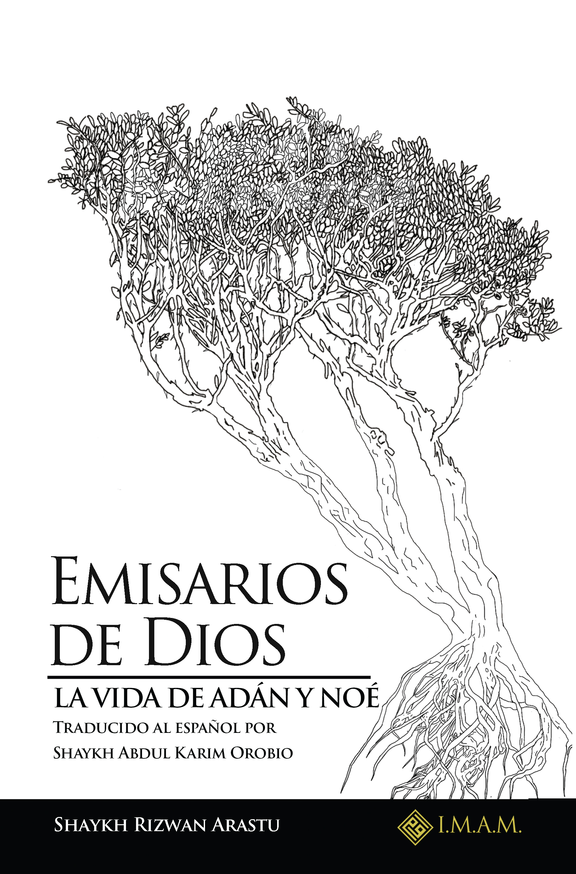 Emisarios de Dios (La Vida de Adán y Noé)