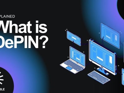 DePIN: Cara Baru Membuat Infrastruktur Fisik Global Dengan Token