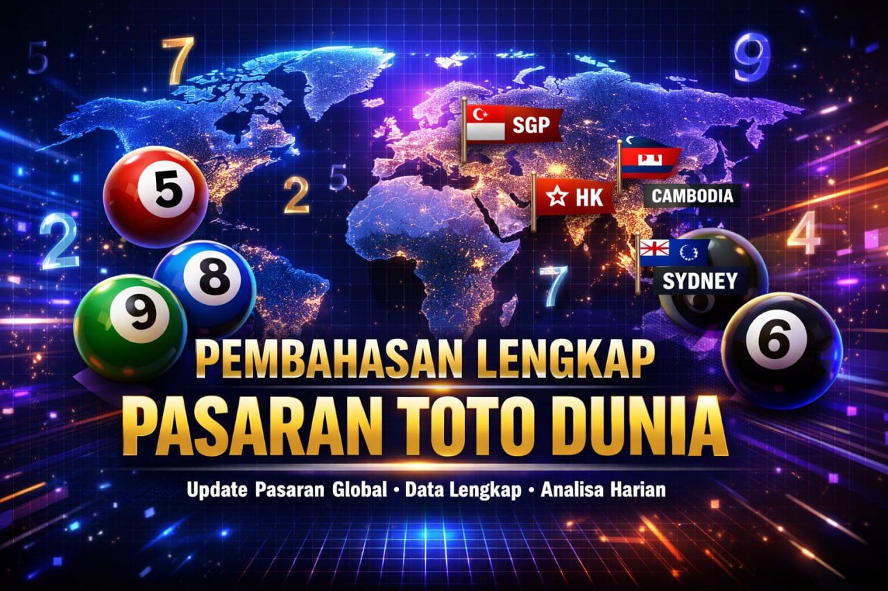 Pembahasan Lengkap Pasaran Toto Dunia