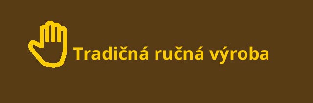 Tradičná ručná výroba