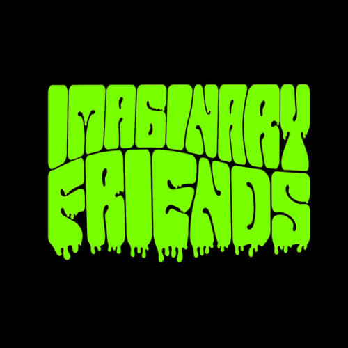 S&M Presents: Imaginary Friends at Sidney & Matilda