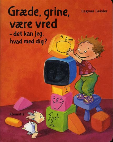 Græde, grine, være vred - det kan jeg, hvad med dig?