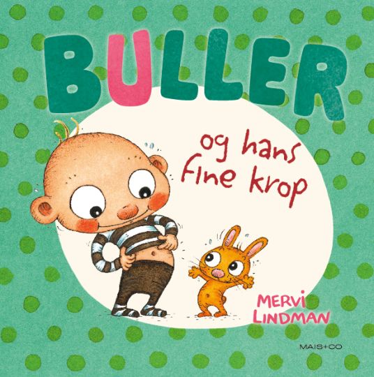 Buller og hans fine krop