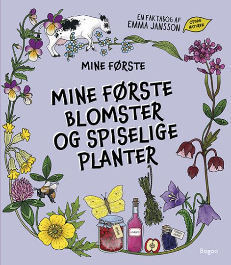 Mine første blomster og spiselige planter