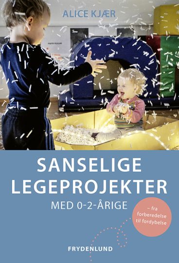 Sanselige legeprojekter - med 0-2-årige