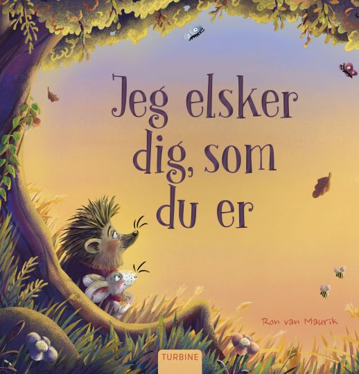 Jeg elsker dig, som du er