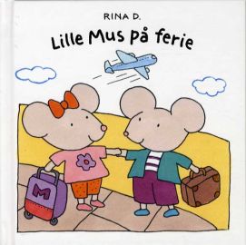 Lille Mus på ferie