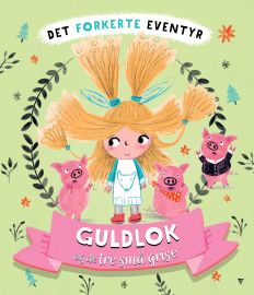 Guldlok og de tre små grise