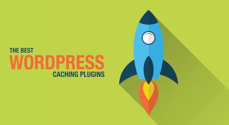 Best WordPress Caching Plugins