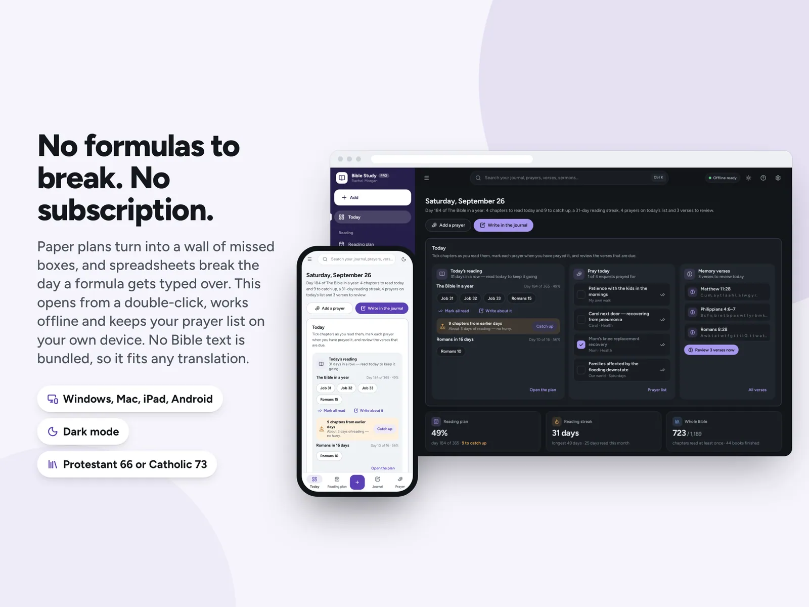 No formulas to break. No subscription.