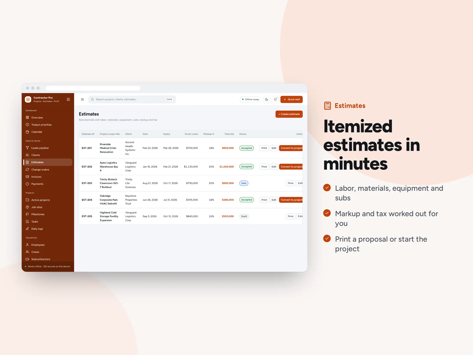 Itemized estimates in minutes
