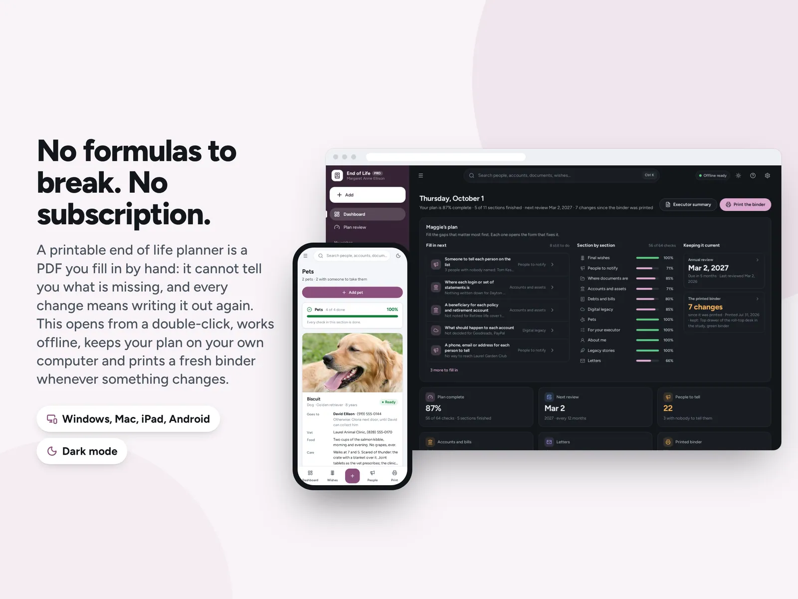 No formulas to break. No subscription.