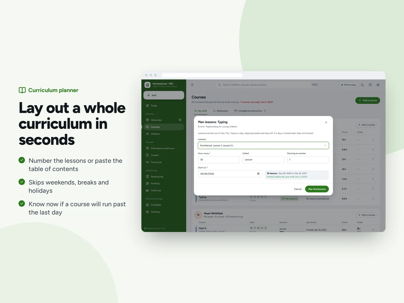 Lay out a whole curriculum in seconds