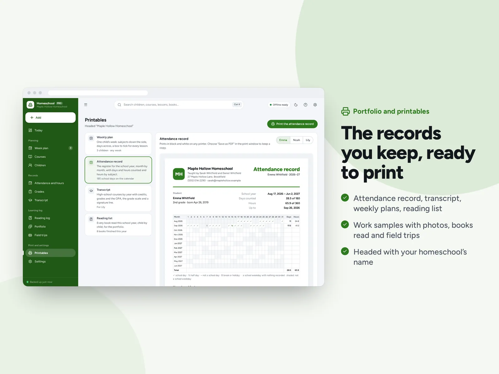 The records you keep, ready to print