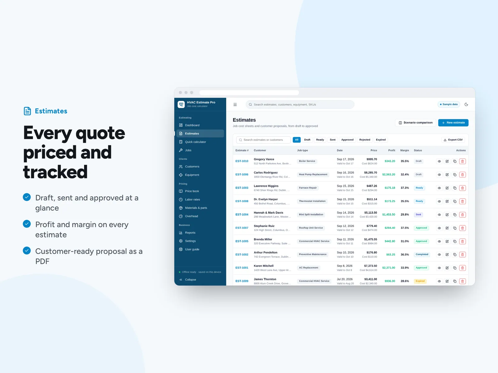 Every quote priced and tracked