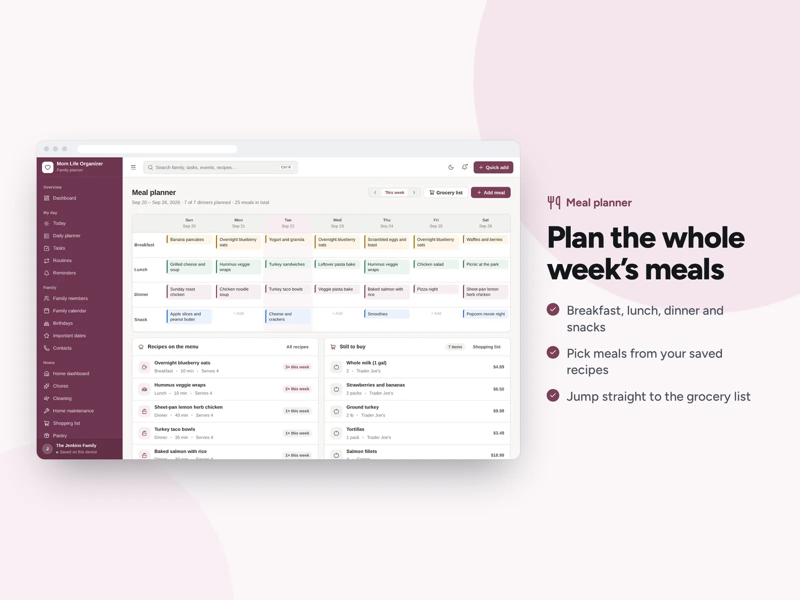 Plan the whole week’s meals
