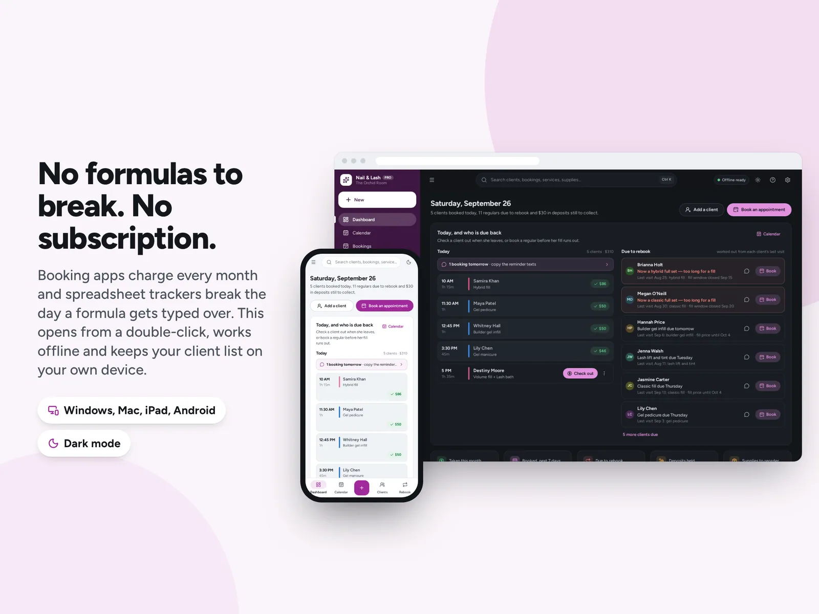 No formulas to break. No subscription.
