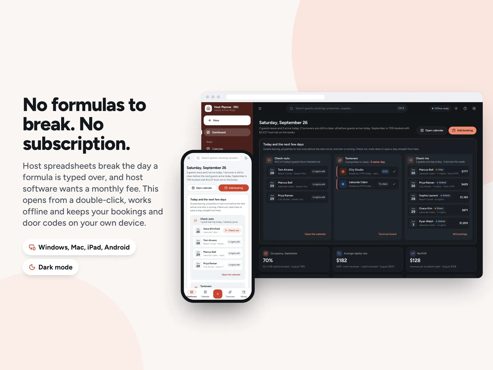 No formulas to break. No subscription.