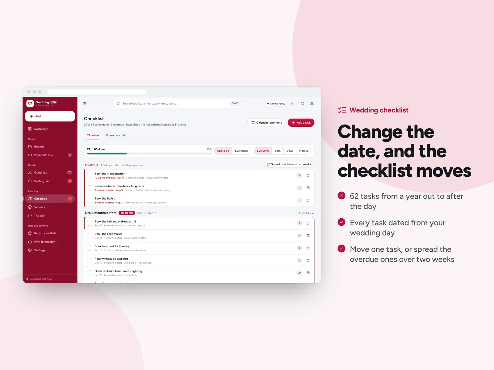 Change the date, and the checklist moves