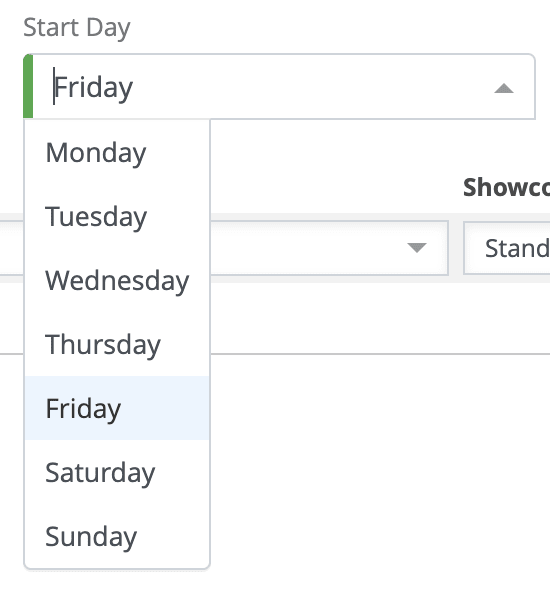 Start Day dropdown expanded showing weekday options: Monday through Sunday