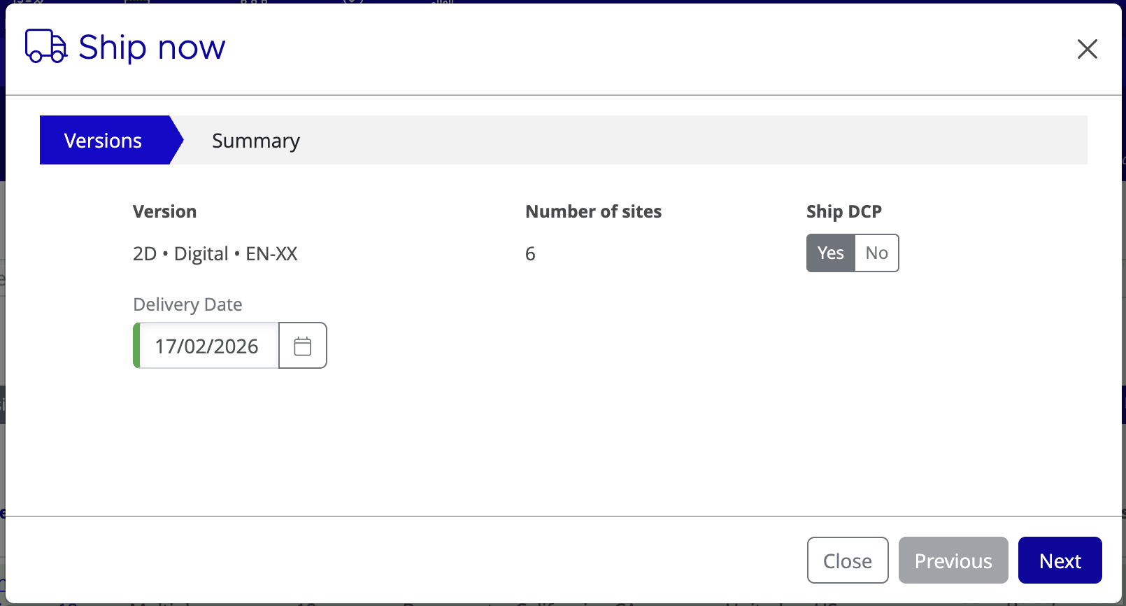 Ship Now modal displaying version toggles, delivery date selector, and shipping summary