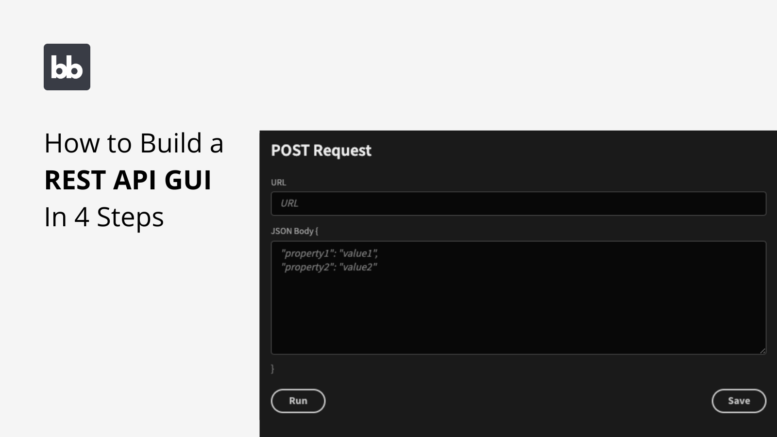 How to Build a REST API GUI in 4 Steps