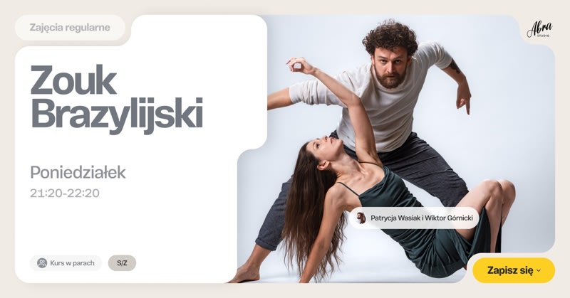 Brazilian Zouk with Pati & Wiktor - Level S/Z