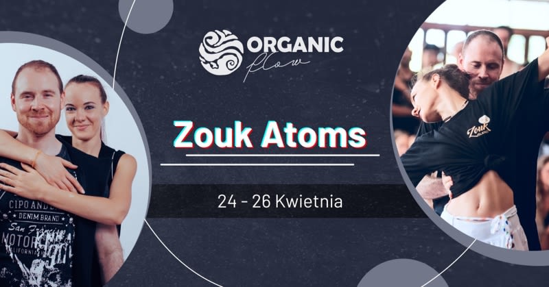 Zouk Atoms in Warsaw!!!