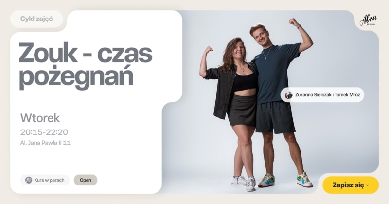 Brazilian Zouk - Time to say goodbye 4 classes with Zuza and Tomek