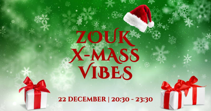 Zouk X-Mass Vibes