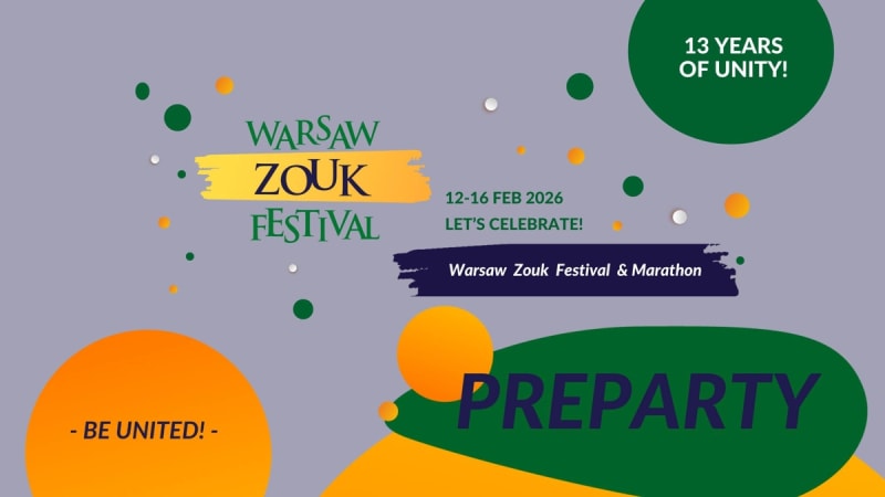PREPARTY Warsaw Zouk Festival and Marathon