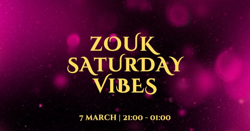 Zouk Saturday Vibes