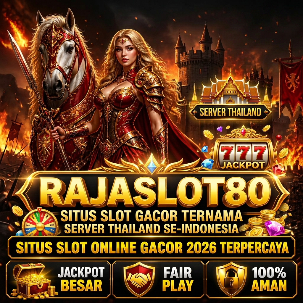 Rajaslot80 : Situs Slot Gacor ternama server thailand Se-Indonesia