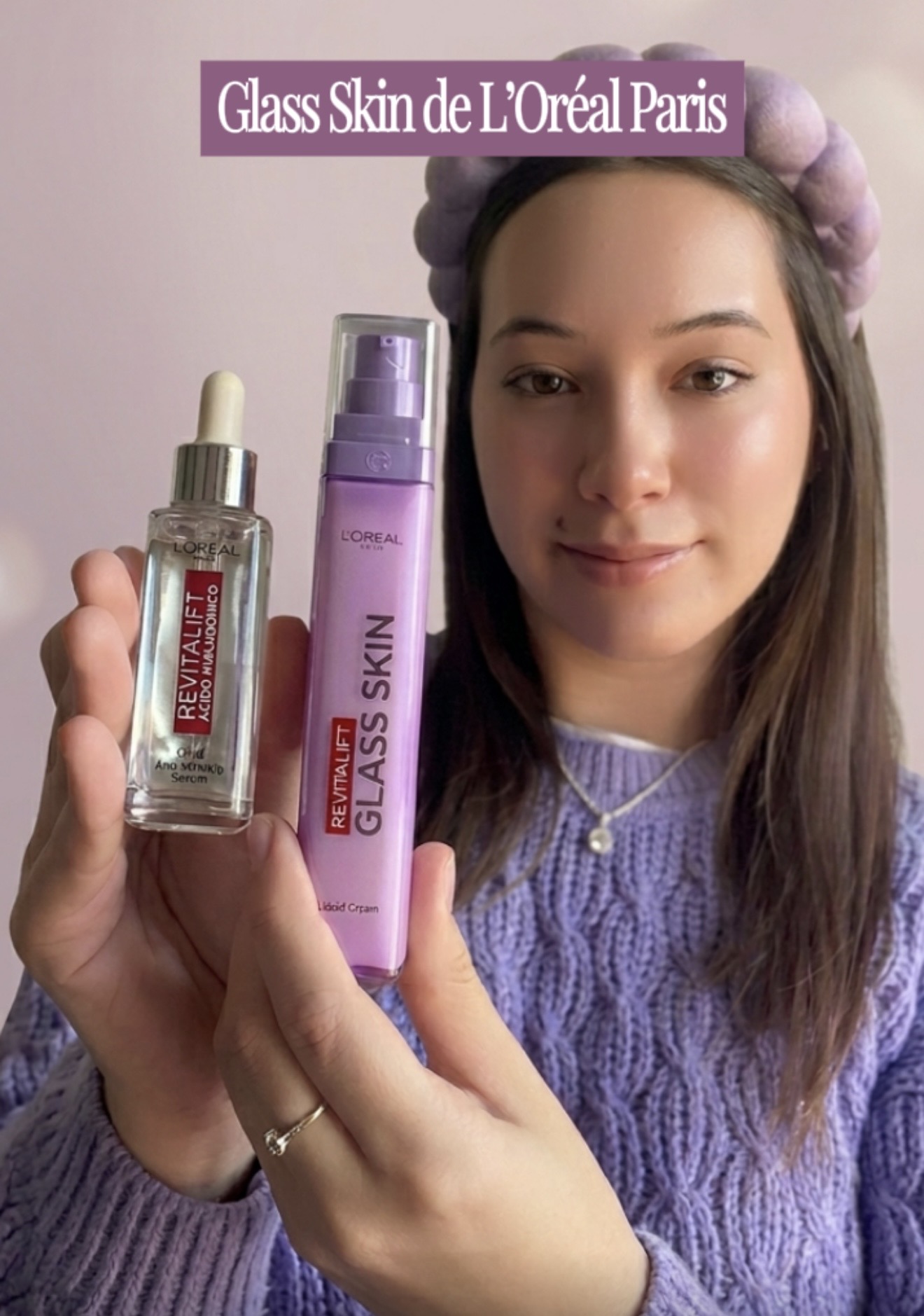 Glass skin por L’Oréal Paris 