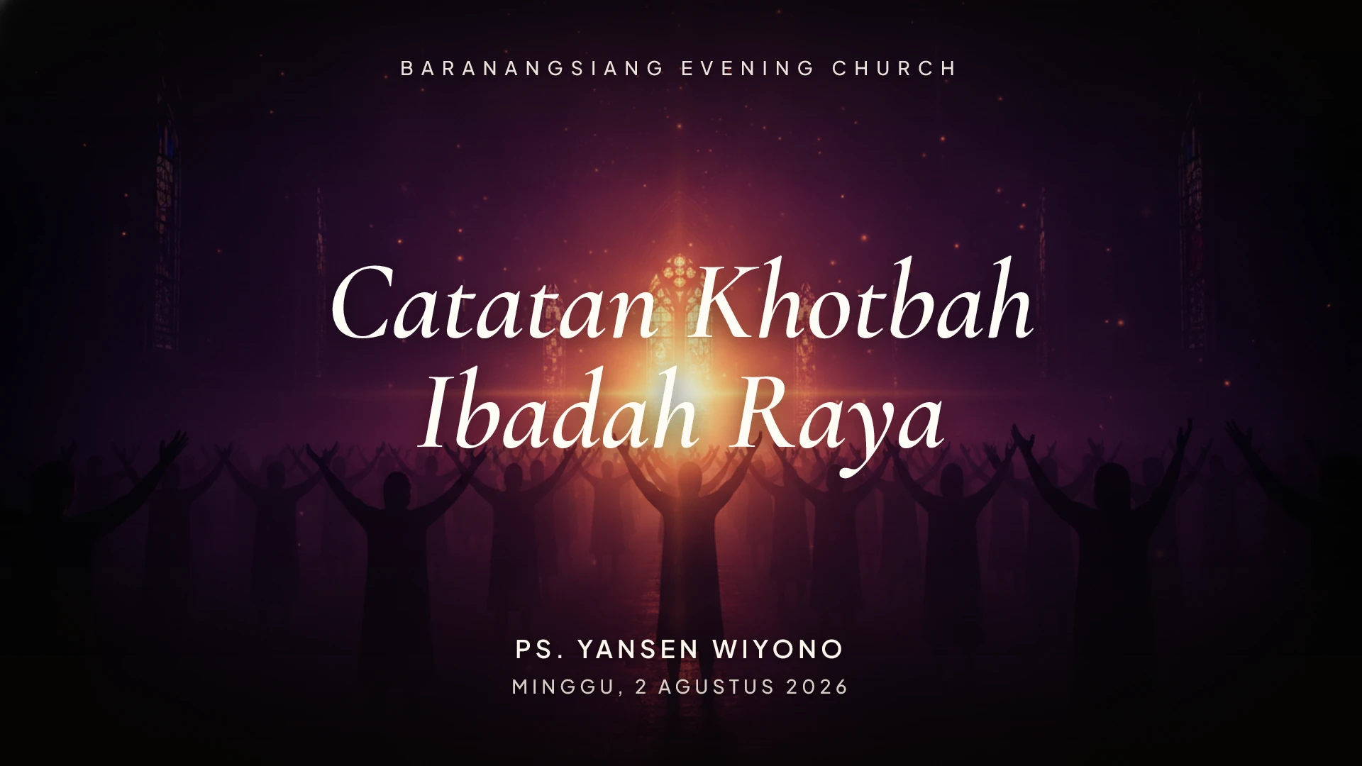Iman yang HIDUP — Catatan Khotbah Ibadah Raya 2 Agustus 2026
