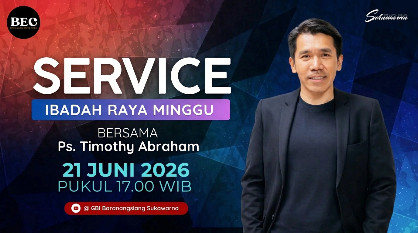 21 Juni 2026, Ps. Timothy Abraham — Undangan Ibadah Raya Minggu