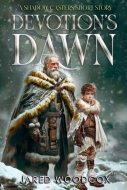 Devotion’s Dawn: A Shadow Casters Short Story
