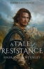 A Tale of Resistance - Bonus Scene