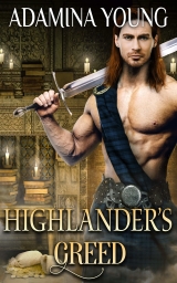 Highlander's Greed