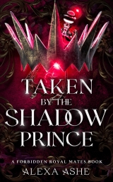 Taken by the Shadow Prince