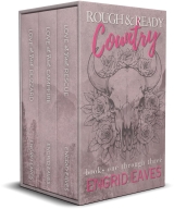 Rough & Ready Country: Books 1-3
