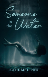 Someone in the Water