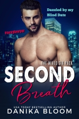 Second Breath: Dazzled by my Blind Date