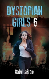 Dystopian Girls 6