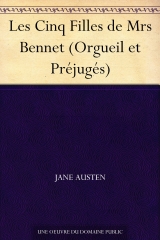 Les Cinq Filles de Mrs Bennet (Orgueil et Préjugés)