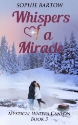 Whispers of a Miracle