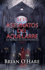 Los Asesinatos del Aquelarre: Libro 3 de los Misterios del Inspector Sheehan (Spanish Edition)