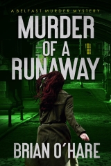 Mord an einer Ausreißerin: Ein Krimi-Thriller Deutsch (Kriminalinspektor Sheehan Mysteries 5) (German Edition)