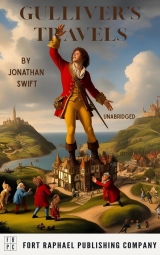 Gulliver's Travels - Unabridged